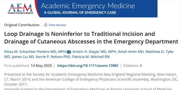 Schechter-Perkins et al. Loop Drainage Is Noninferior to Traditional Incision and Drainage of Cutaneous Abscesses in the Emergency Department