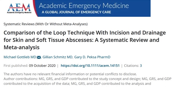 Gottlieb et al. Comparison of the loop technique with incision and drainage for soft tissue abscesses: A systematic review and meta-analysis